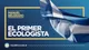Episodio 19: El primer ecologista