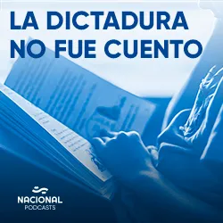 La dictadura no fue cuento