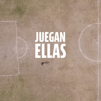 Juegan Ellas