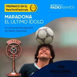 Maradona: el último ídolo