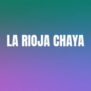 La Rioja Chaya